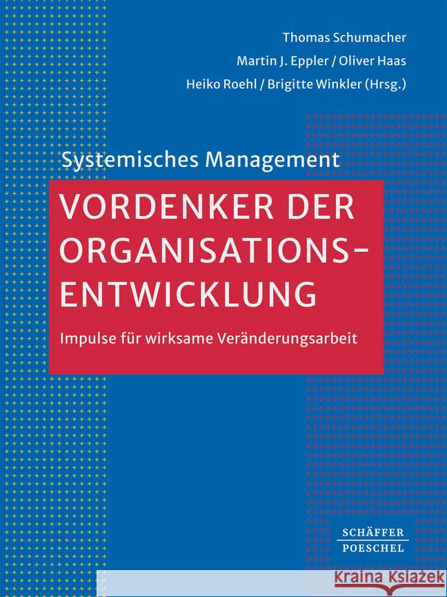 Vordenker der Organisationsentwicklung  9783791059624 Schäffer-Poeschel - książka