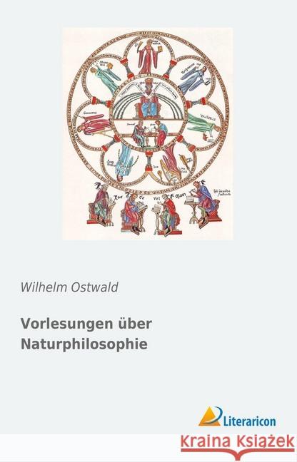 Vorlesungen über Naturphilosophie Ostwald, Wilhelm 9783959138116 Literaricon - książka