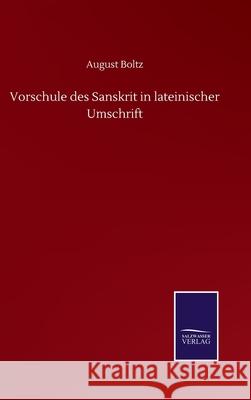 Vorschule des Sanskrit in lateinischer Umschrift August Boltz 9783752511819 Salzwasser-Verlag Gmbh - książka