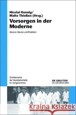 Vorsorgen in der Moderne Hannig, Nicolai 9783110526776 Walter de Gruyter - książka