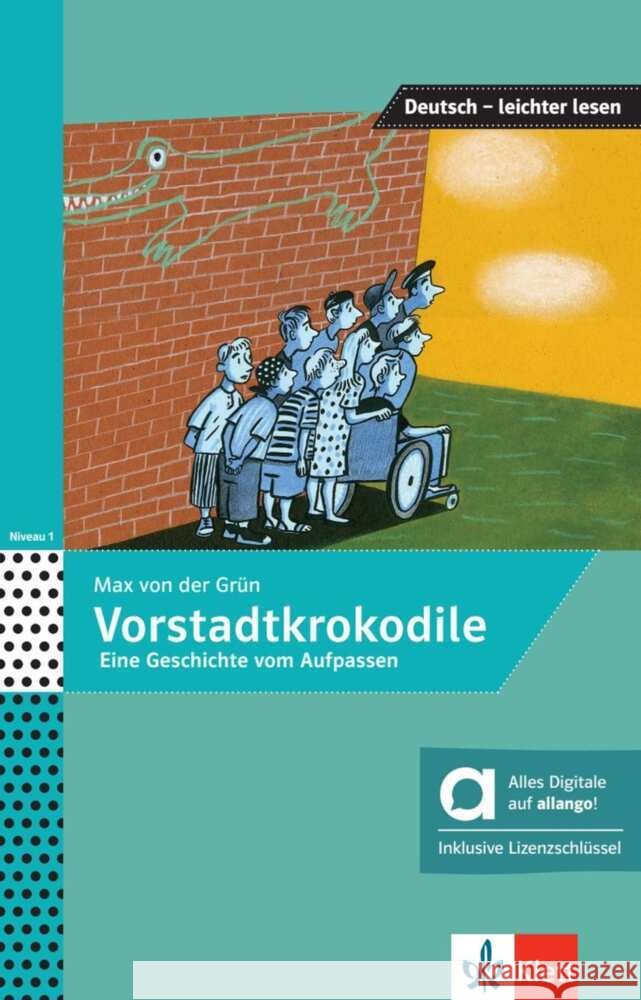 Vorstadtkrokodile - Hybride Ausgabe allango, m. 1 Beilage Grün, Max von der, Felter, Iris, Oeser, Nora 9783126741279 Klett Sprachen - książka