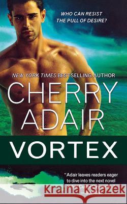 Vortex Cherry Adair 9781250305824 St. Martins Press-3pl - książka