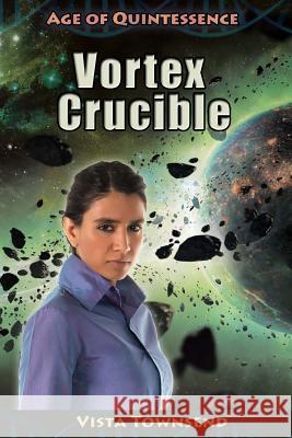Vortex Crucible Vista Townsend 9781732559707 Zenromy Publishing - książka