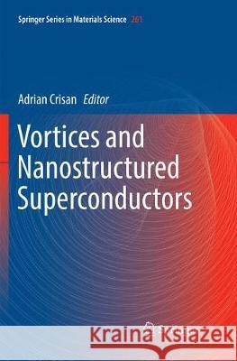 Vortices and Nanostructured Superconductors  9783319866055 Springer - książka