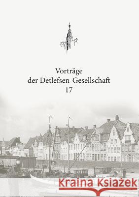 Vorträge der Detlefsen-Gesellschaft 17 Christian Boldt 9783734760778 Books on Demand - książka