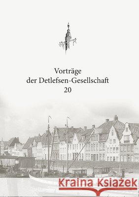 Vorträge der Detlefsen-Gesellschaft 20 Christian Boldt 9783750426252 Books on Demand - książka