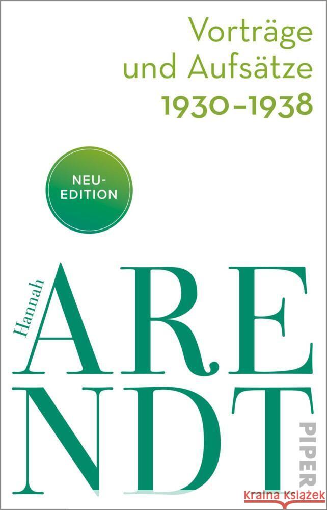 Vorträge und Aufsätze 1930-1938 Arendt, Hannah 9783492318396 Piper - książka