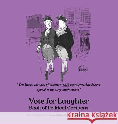 Vote for Laughter: Book of Political Cartoons Bob Mankoff Darren Kornblut 9781963079142 Cartoonstock - książka