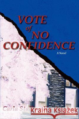 Vote of No Confidence Carla Stalling Huntington 9780865348653 Sunstone Press - książka