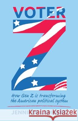 Voter Z Jennifer Lambert 9781636769172 New Degree Press - książka