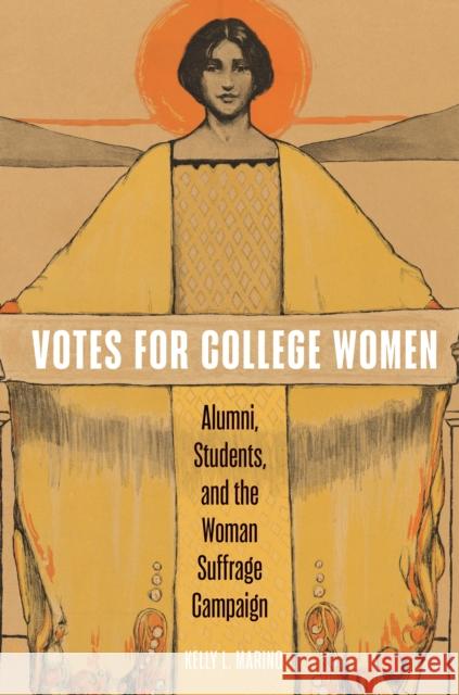 Votes for College Women Kelly L. Marino 9781479825196 New York University Press - książka