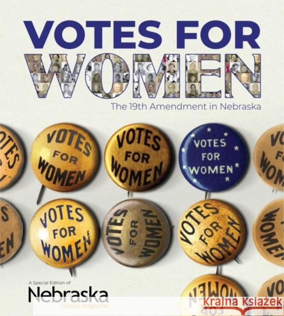 Votes for Women: The 19th Amendment in Nebraska David L. Bristow 9780933307407 History Nebraska - książka