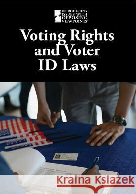 Voting Rights and Voter Id Laws M. M. Eboch 9781534503656 Greenhaven Publishing - książka
