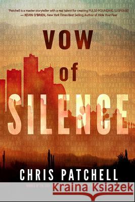 Vow of Silence Chris Patchell 9781979828833 Createspace Independent Publishing Platform - książka