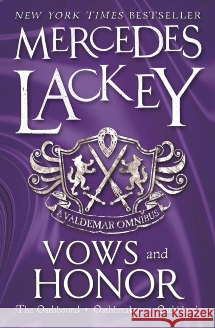 Vows & Honor: A Valdemar Omnibus Mercedes Lackey 9781783296170 Titan Books Ltd - książka