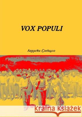 VOX POPULI Annarita Coriasco 9781291628975 Lulu Press Inc - książka