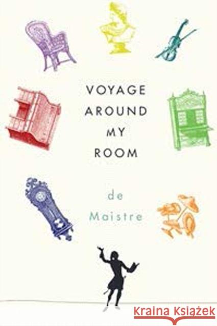 Voyage Around My Room Xavier D Stephen Sartarelli Richard Howard 9780811222105 New Directions Publishing Corporation - książka