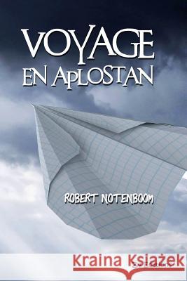 Voyage en Aplostan Robert Notenboom 9782490595495 Z4 Editions - książka
