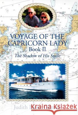 Voyage of the Capricorn Lady-Bk II Judith Bauer Gilman 9781413476354 Xlibris Corporation - książka