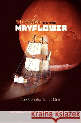 Voyage of the Mayflower Randall &. Desjardins Daniel Olson 9781425741488 Xlibris Corporation - książka