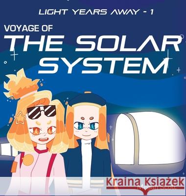 Voyage of The Solar System Megan Scott 9781955561167 Earthy Info - książka