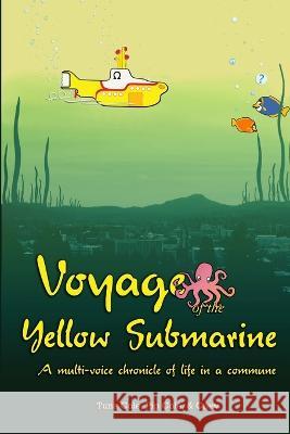 Voyage of the Yellow Submarine Tuna Cole 9780985570200 Tony Cole - książka