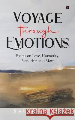 Voyage through Emotions: Poems on Love, Humanity, Patriotism and More Saleem Raza 9798888156834 Notion Press - książka