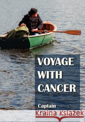 Voyage With Cancer Rainey, J. 