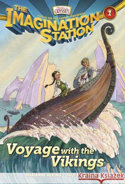 Voyage with the Vikings Paul McCusker Marianne Hering 9781589976276 Tyndale House Publishers - książka