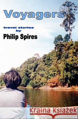 Voyagers Philip Spires 9781456413033 Createspace - książka
