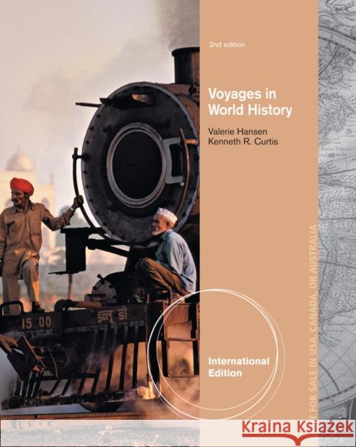 Voyages in World History, International Edition Valerie Hansen 9781133608592  - książka