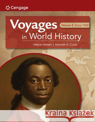 Voyages in World History, Volume II Valerie (Yale University) Hansen 9780357662120 Cengage Learning, Inc - książka