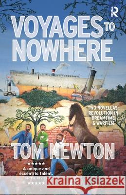 Voyages to Nowhere: Two Novellas Tom Newton 9781733746441 Recital Publishing - książka