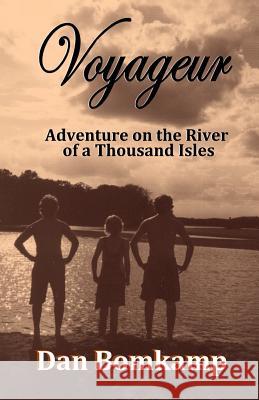 Voyageur Dan Bomkamp 9780692491010 Lovstad Publishing - książka