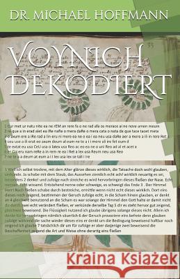 Voynich dekodiert Hoffmann, Michael 9781718686175 Createspace Independent Publishing Platform - książka