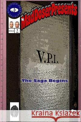 Vpi: The Saga Begins John LaSota 9780984498703 Gemini Publishing - książka
