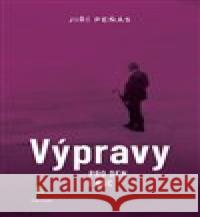 Výpravy pro den a noc Jiří Peňás 9788090740648 Echo Media - książka