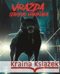 Vražda starýho mariňáka Prokop Wilhelm 9788074873782 Carpe diem - książka