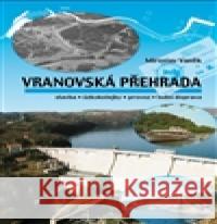 Vranovská přehrada Miroslav VanÄ›k 9788073232382 Sursum - książka