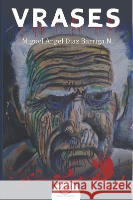 Vrases Miguel Angel Dia 9786079982508 Kreko Produccion - książka