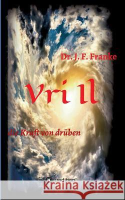 Vri Il Franke, Jan Friedrich 9783743921849 Tredition Gmbh - książka