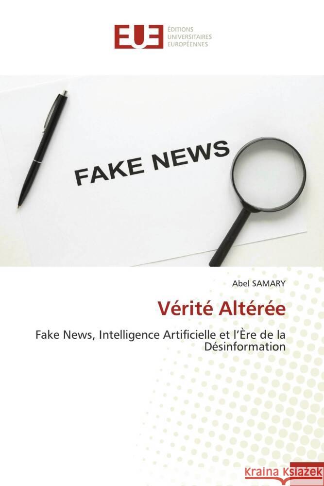 Vérité Altérée SAMARY, Abel 9786206726982 Éditions universitaires européennes - książka