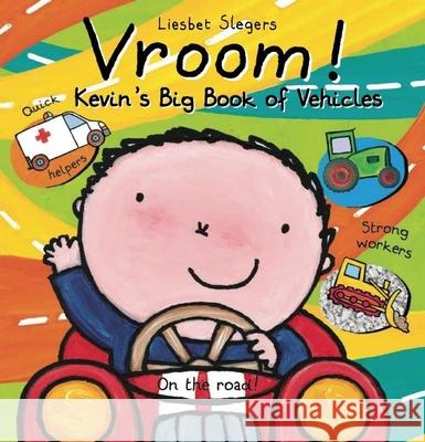 Vroom! Kevin's Big Book of Vehicles Liesbet Slegers 9781605372570 Clavis - książka