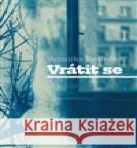 Vrátit se Veronika Skalecká 9788074656408 Pavel Mervart - książka