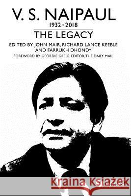 V.S.Naipaul: The Legacy Keeble, Richard Lance 9781723774225 Independently Published - książka