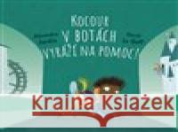 Vstupte do pohádky: Kocour v botách vyráží na pomoc! Hervé Le Goff 9788027711642 Drobek - książka