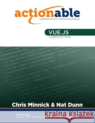 Vue.js Nat Dunn Chris Minnick 9781951959012 Webucator - książka