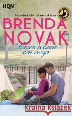 Vuelve a casa conmigo Novak, Brenda 9788468777955 Hqn - książka