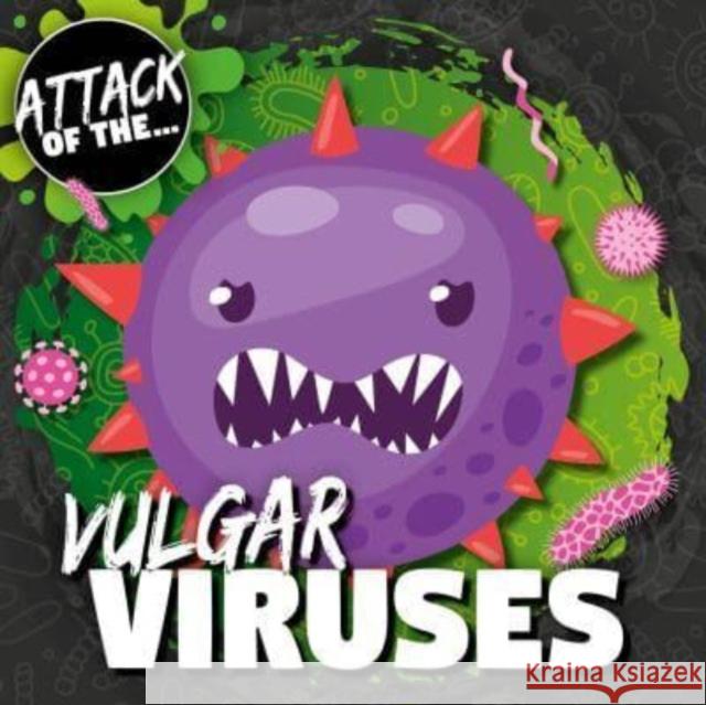 Vulgar Viruses William Anthony 9781801559225 BookLife Publishing - książka