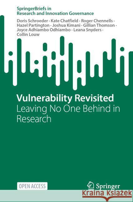 Vulnerability Revisited: Leaving No One Behind in Research Doris Schroeder Kate Chatfield Roger Chennells 9783031578953 Springer - książka